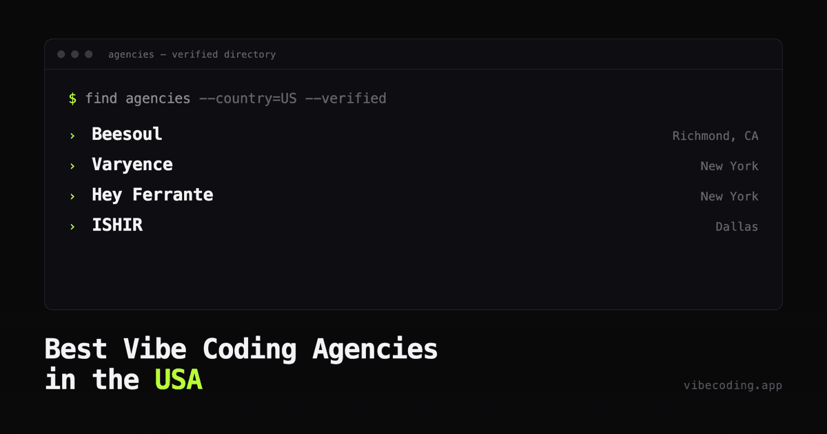 Best Vibe Coding Agencies in the USA (2026): 4 Verified US Firms