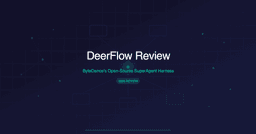 DeerFlow Review 2026: Is ByteDance's Open-Source SuperAgent Worth Self-Hosting?