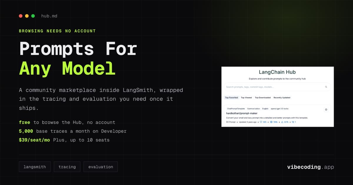 LangChain Hub Review 2026: Vibe Coding Tool Guide & Comparison