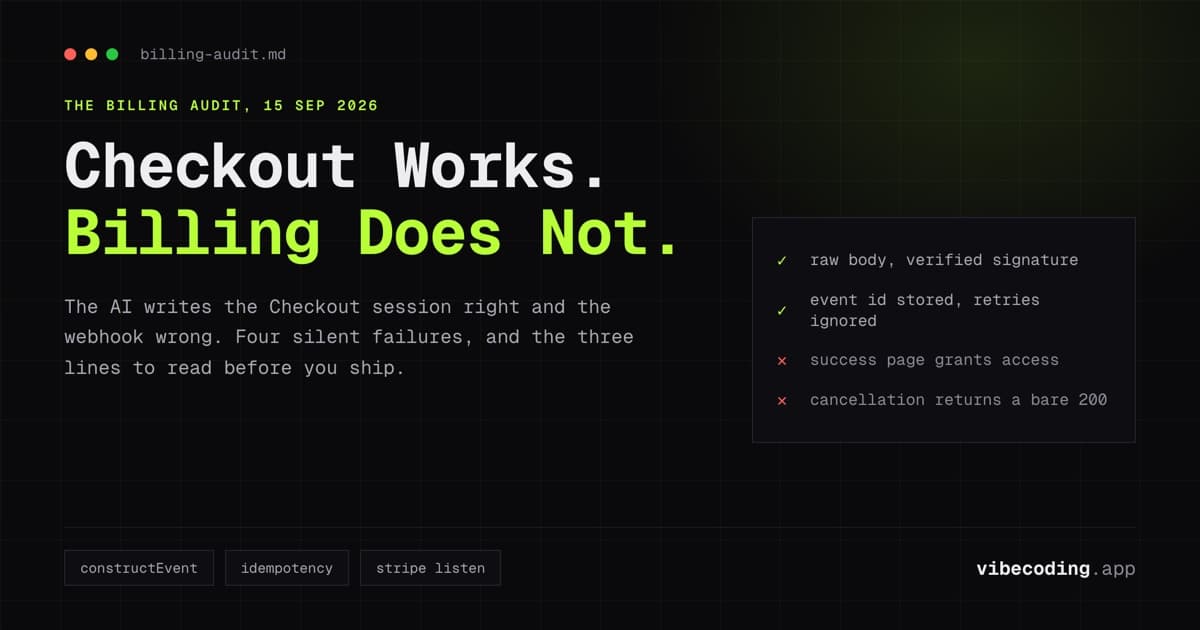 Vibe Code Stripe Subscriptions: What the AI Gets Wrong About Billing (2026)